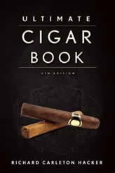 The Ultimate Cigar Book - Richard (Rick) Carleton Hacker